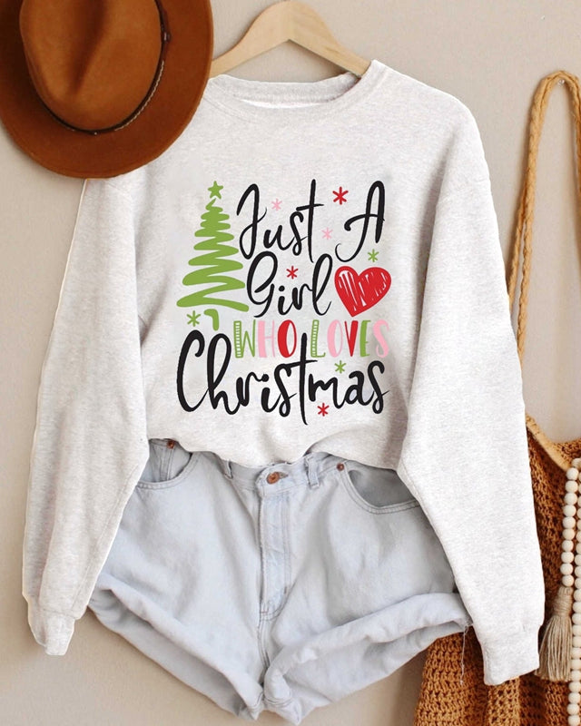 Just A Girl Who Loves Christmas Sweatshirt
