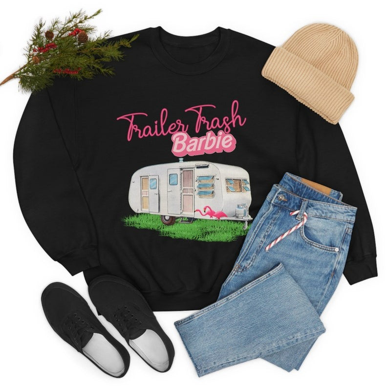 Funny Trailor Trash Barbie Sweatshirt